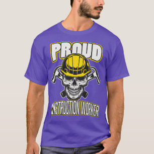 Proud Construction Worker T-Shirt