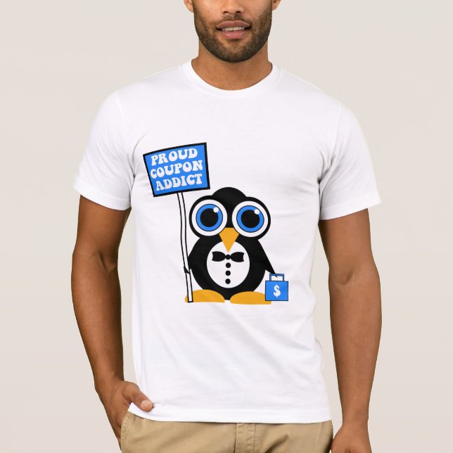 proud coupon addict T-Shirt (Front)