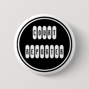 Proud Court Reporter black white simple button