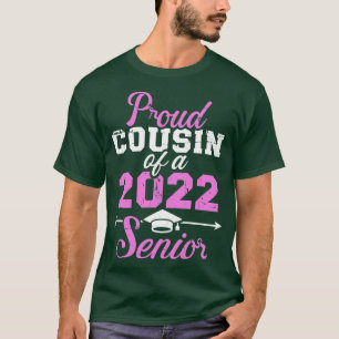 Proud cousin of a 2022 senior graduation class 2 T-Shirt