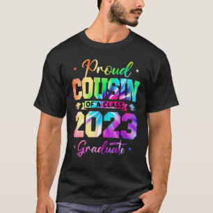 Proud Cousin of a 2023 Graduate Senior 23 Family T T-Shirt