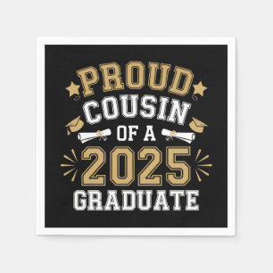 Proud Cousin Of A 2025 Graduate Family Graduation Napkin
