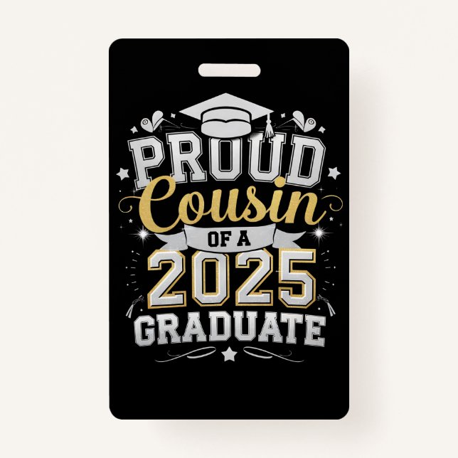 Proud Cousin Of A 2025 Graduate Graduation ID Badge (Front)