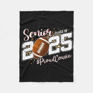 Proud Cousin Of A 2025 Senior Footll Graduation Fleece Blanket