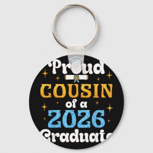 Proud cousin of a 2026 graduate congratulation wit key ring