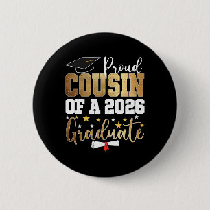 Proud Cousin Of A 2026 Graduate Cousin Graduation 6 Cm Round Badge
