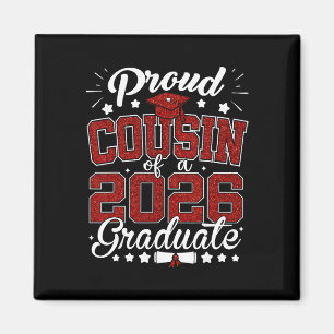Proud Cousin Of A 2026 Graduate Senior 2026 Gradua Magnet
