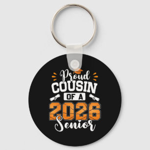 Proud Cousin Of A 2026 Senior Sketll Graduation  Key Ring