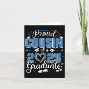 Proud Cousin Of A Cl Of 2025 Graduate 2025 Senior Card
