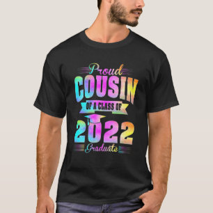 Proud Cousin Of A Class Of 2022 Graduate Senior 22 T-Shirt