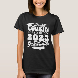 Proud COUSIN of a Class of 2023 Graduate Retro  T-Shirt