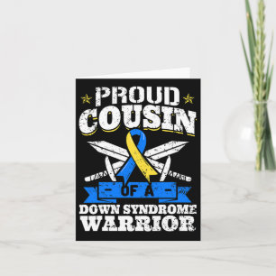 Proud Cousin Of A Down Syndrome Warrior Down's Tri Card