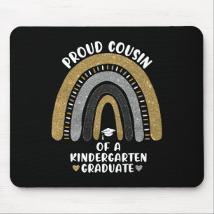 Proud Cousin Of A Kindergarten Graduate Rainbow Mouse Pad