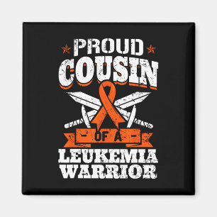 Proud Cousin Of A Leukaemia Warrior Cuz Awareness Magnet