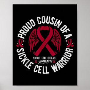 Proud Cousin Of A Sickle Cell Warrior Scd Poster