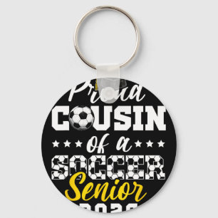 Proud Cousin Of A Soccer Senior 2026 Graduation Gi Key Ring