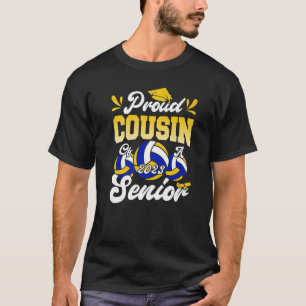 Proud Cousin of a Volleyball Senior 2023 Graduatio T-Shirt
