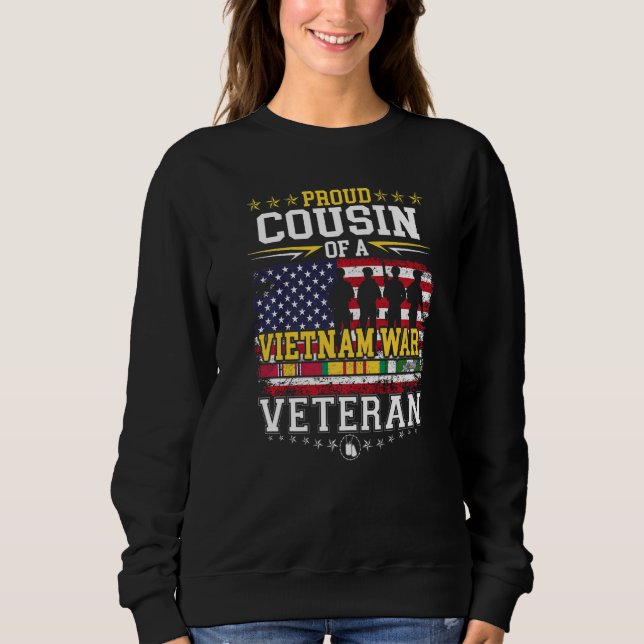 Proud Cousin Vietnam War Veteran Matching Brother  Sweatshirt (Front)