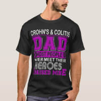 Proud Crohn's & Colitis Dad I Raised Mine