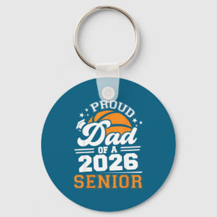 Proud Dad 2026 Senior Basketball Key Ring