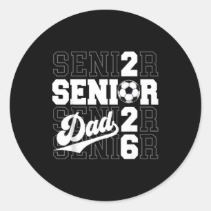 Proud Dad 2026 Senior Graduate Classic Round Sticker