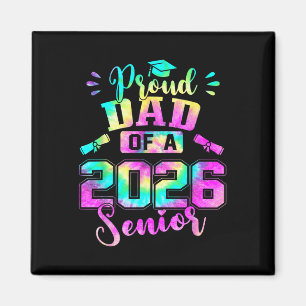 Proud Dad 2026 Senior Graduation Diploma Learning Magnet