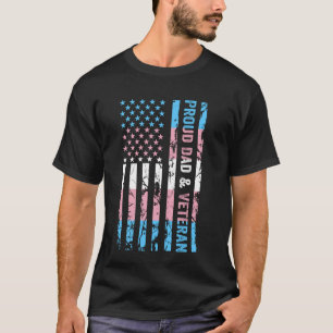 Proud Dad and Veteran Transgender Dad Supporter Tr T-Shirt