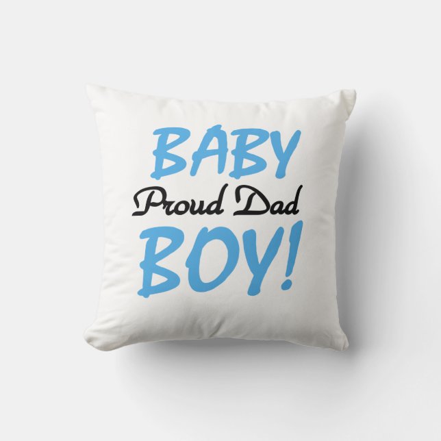 Proud Dad Baby Boy Gifts Cushion (Front)