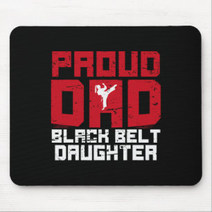 Proud Dad Black Belt Daughter Funny Karate Dad Fat Mouse Pad