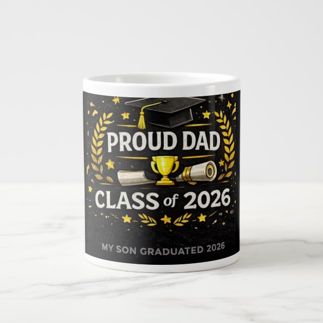 Proud Dad – Class of 2026 Large Coffee Mug (Front)