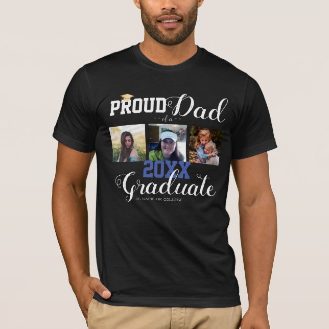 Proud Dad Class of Grad Cap T-Shirt (Front)