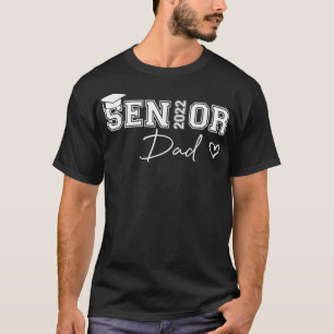 proud dad cute heart Graduate Senior 2022 T-Shirt