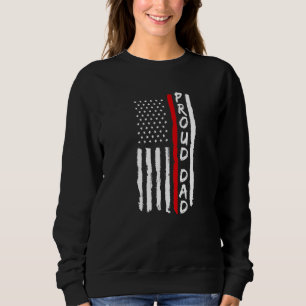 Proud Dad Daddy Fire Officer 1 Sweatshirt