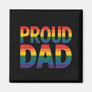 Proud Dad Family LGBTQ Gay Pride Ally Rainbow Magnet