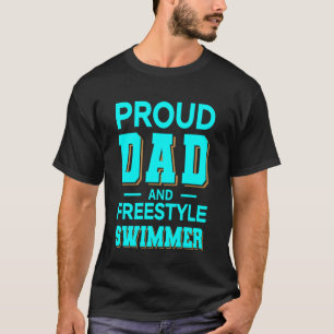Proud Dad Freestyle Swimmer Design Cyan Full T-Shirt