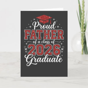 Proud Dad Graduation Class of 2026 Father Tee Card
