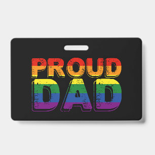 Proud Dad LGBT Parent Gay Pride Dad ID Badge