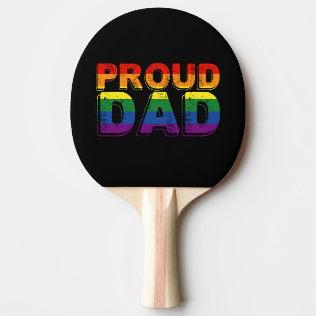 Proud Dad LGBT Parent Gay Pride Dad Ping Pong Paddle (Front)
