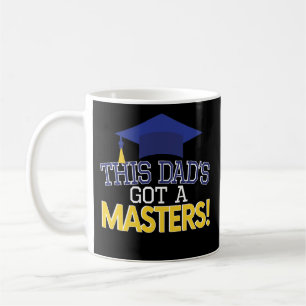 Proud Dad Masters Degree Coffee Mug Fathers Day
