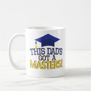 Proud Dad Masters Degree Graduation Coffee Mug MBA