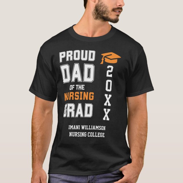 Proud Dad NURSING Grad Father's Day Graduation T-Shirt (Front)