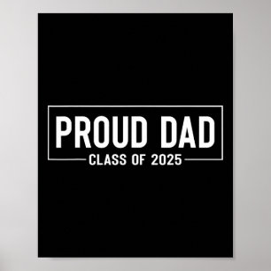 Proud Dad Of 2025 Graduate Father Senior 25 Gradua Poster