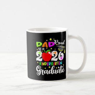 Proud dad of 2026 kindergarten graduate mothers da coffee mug
