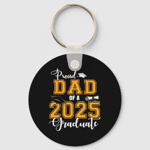 Proud Dad Of A 2025 Graduate Cl Of 2025 Graduation Key Ring