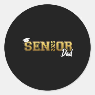 Proud Dad Of A 2025 Graduate Cl Of 2025 Senior Gra Classic Round Sticker
