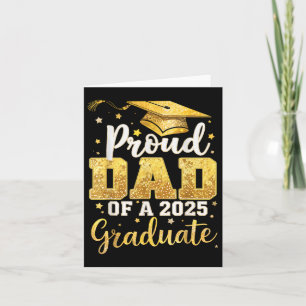 Proud Dad Of A 2025 Graduate Dad Graduation 2025 F Card