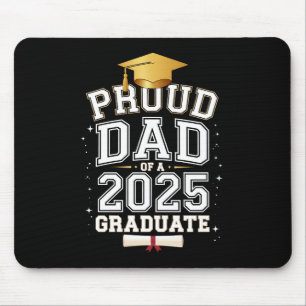 Proud Dad Of A 2025 Graduate Family Graduation Mouse Pad