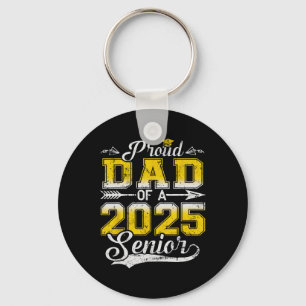 Proud Dad Of A 2025 Senior Graduate1 Key Ring
