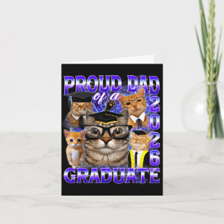 Proud dad of a 2026 graduate funny cat meme forPro Card