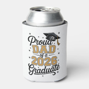 Proud Dad Of A 2026 Graduate Gold Graduation Can Cooler